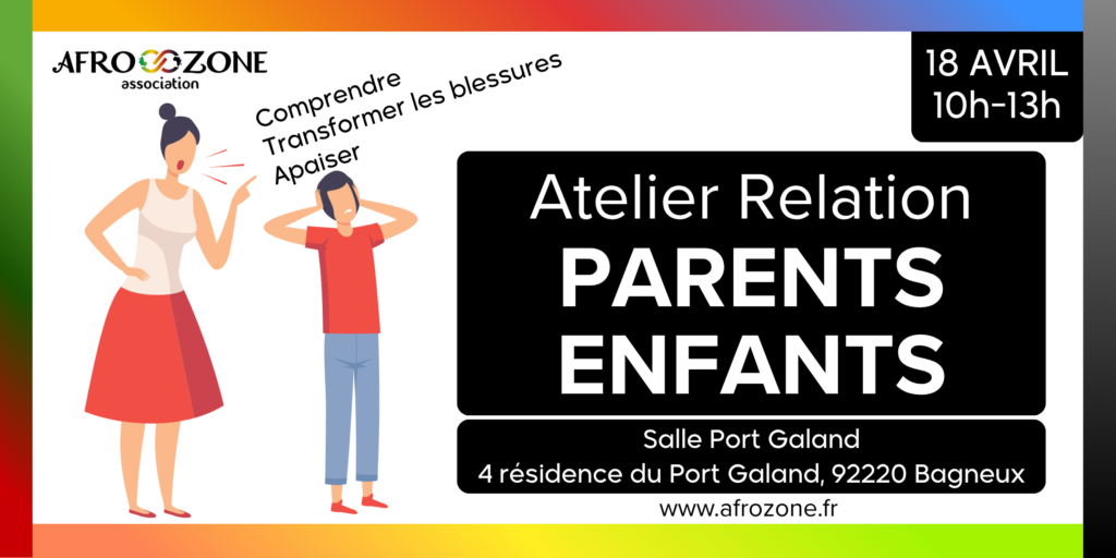 atelier relation parent enfant mere enfant apaiser traumatismes communication bienveillante